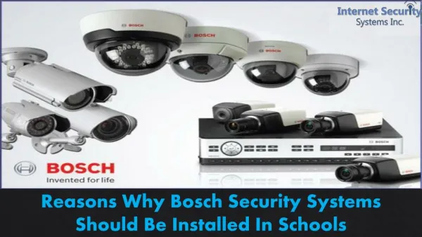Reasons Why Bosch Security Systems Should Be Installed In Schools