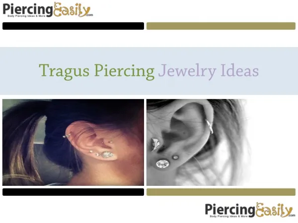Tragus Piercing Jewelry Ideas - Piercing Easily