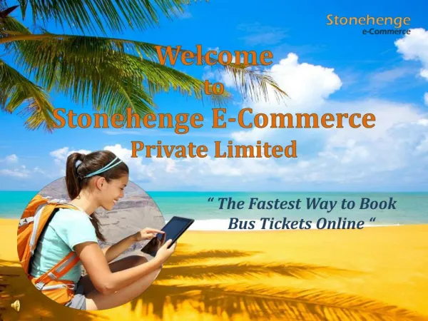 Stonehenge E-Commerce Pvt Ltd - Volvo Bus Tickets Booking Portal
