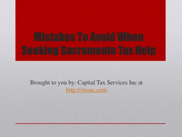 mistakes to avoid when seeking sacramento tax help