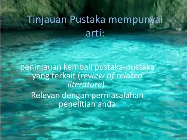 tinjauan pustaka mempunyai arti