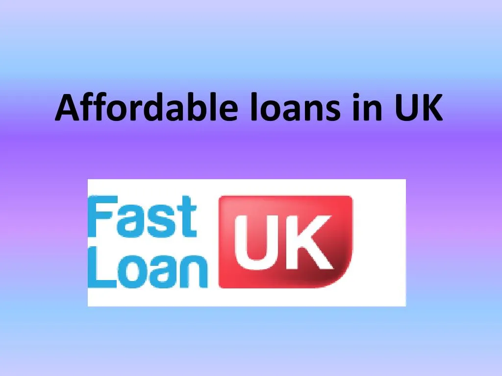 affordable loans in uk