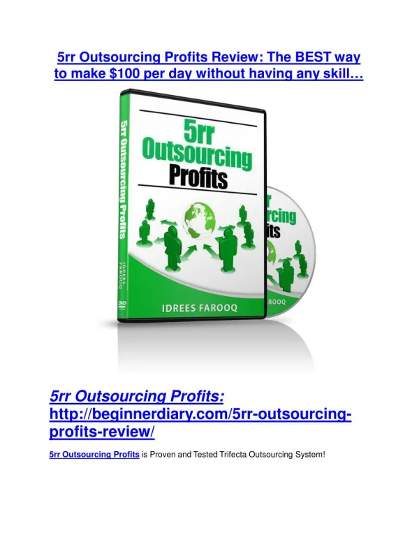 5rr Outsourcing Profits review and (SECRET) $13600 bonus