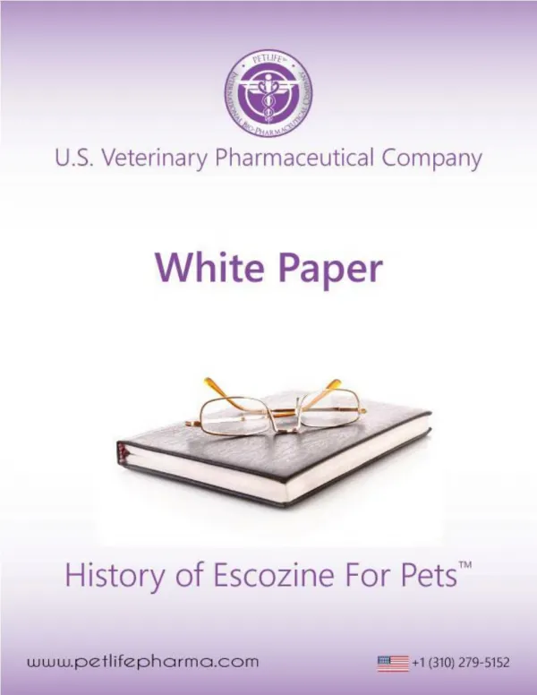 HISTORY OF ESCOZINE FOR PETS™
