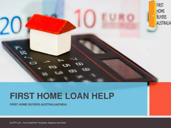 FHBA First Home Loan Help