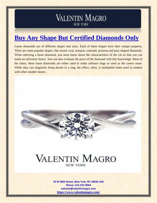 Buy Any Shape But Certified Diamonds Only