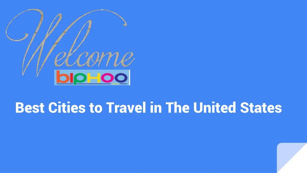 best cities to travel in the united states