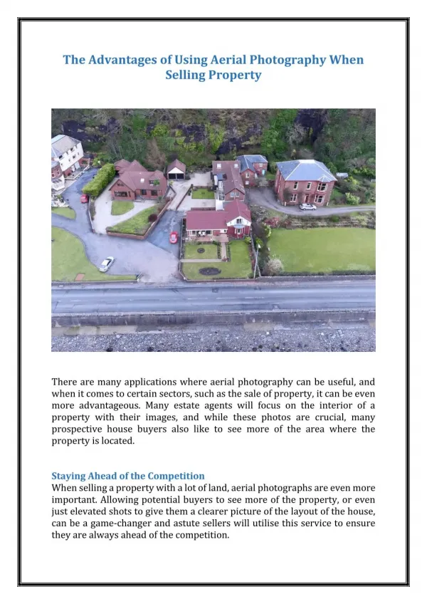 The Advantages of Using Aerial Photography When Selling Property