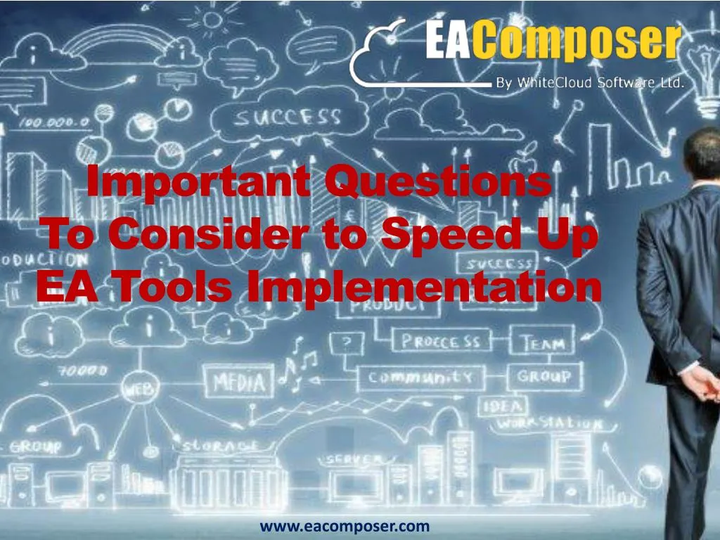 important questions to consider to speed up ea tools implementation