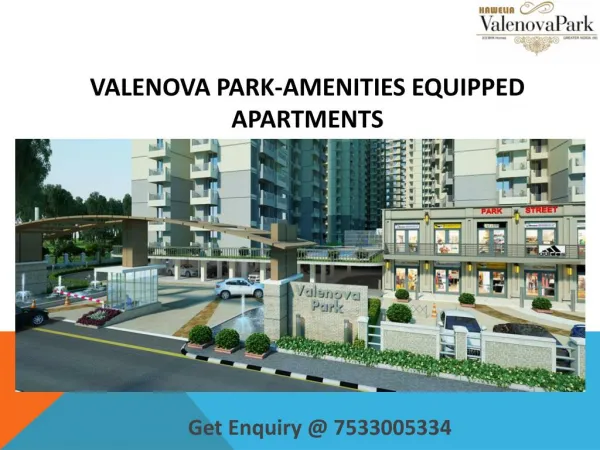 Valenova Park Noida Extension