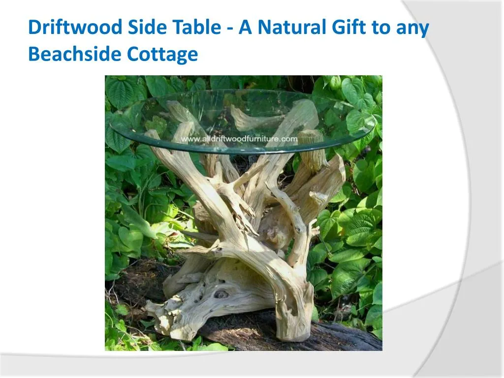 driftwood side table a natural gift to any beachside cottage