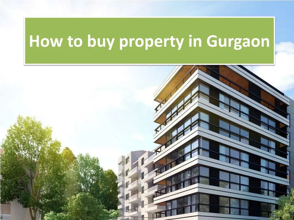 how to buy property in gurgaon