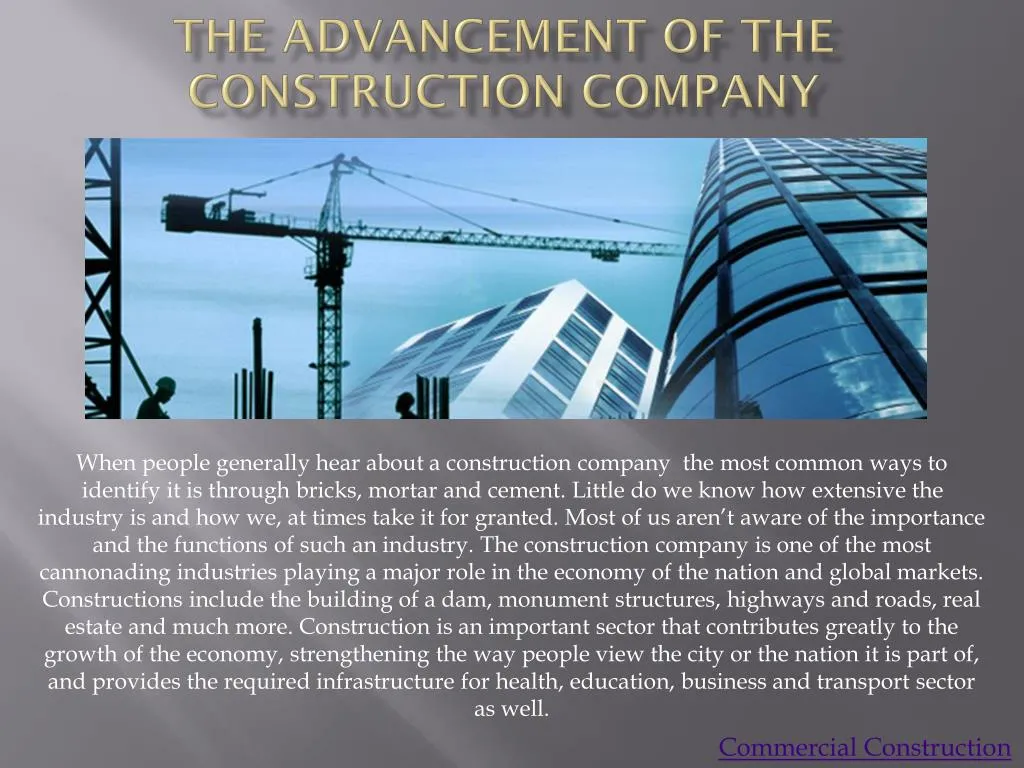 the advancement of the construction company
