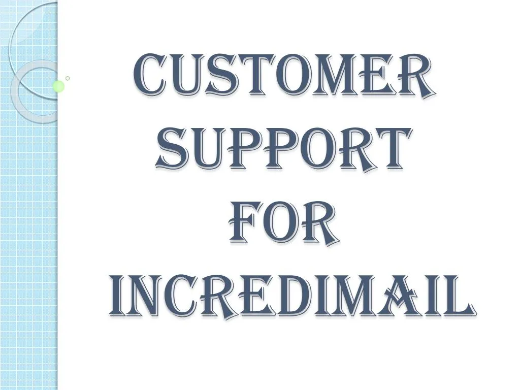 customer support for incredimail