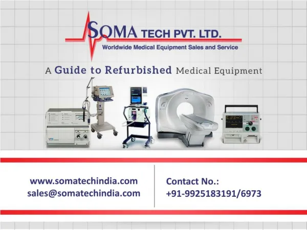 Refurbished Medical Equipment - SomaTechIndia.com