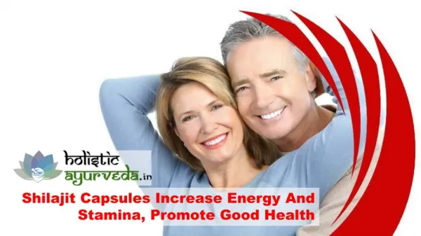 Shilajit Capsules Increase Energy And Stamina, Promote Good Health