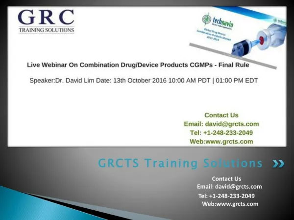 Live Webinar On Combination Drug/Device Products CGMPs - Final Rule