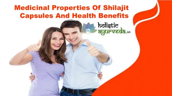 Medicinal Properties Of Shilajit Capsules And Health Benefits