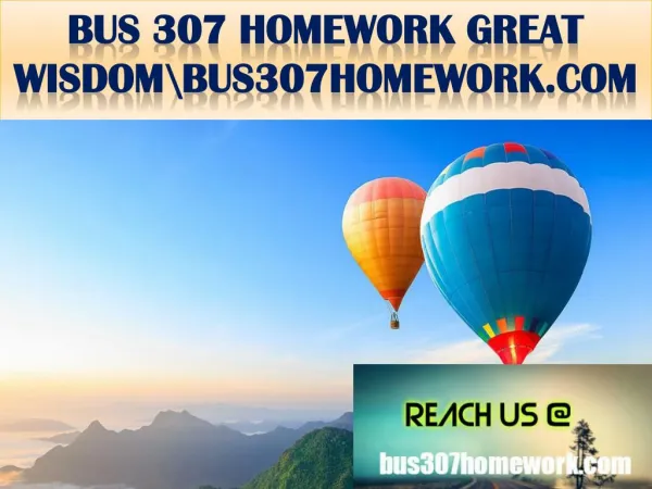 BUS 307 HOMEWORK GREAT WISDOM \ bus307homework.com