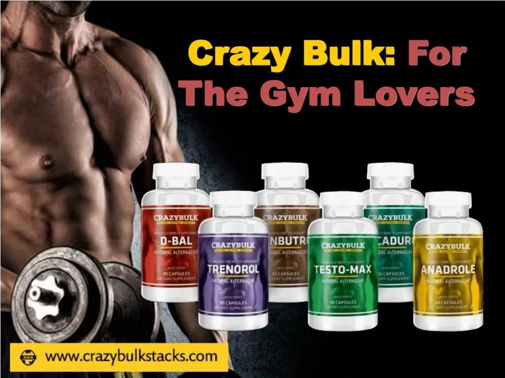 crazy bulk for t he gym lovers
