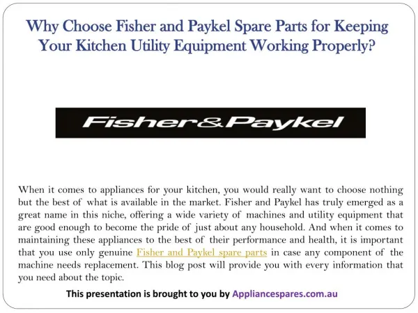 Why Choose Fisher and Paykel Spare Parts for Keeping Your Kitchen Utility Equipment Working Properly?