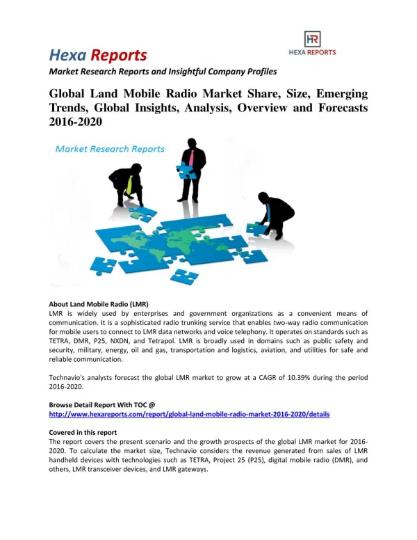 Global Land Mobile Radio Market Share, Industry Growth and Outlook 2016-2020: Hexa Reports