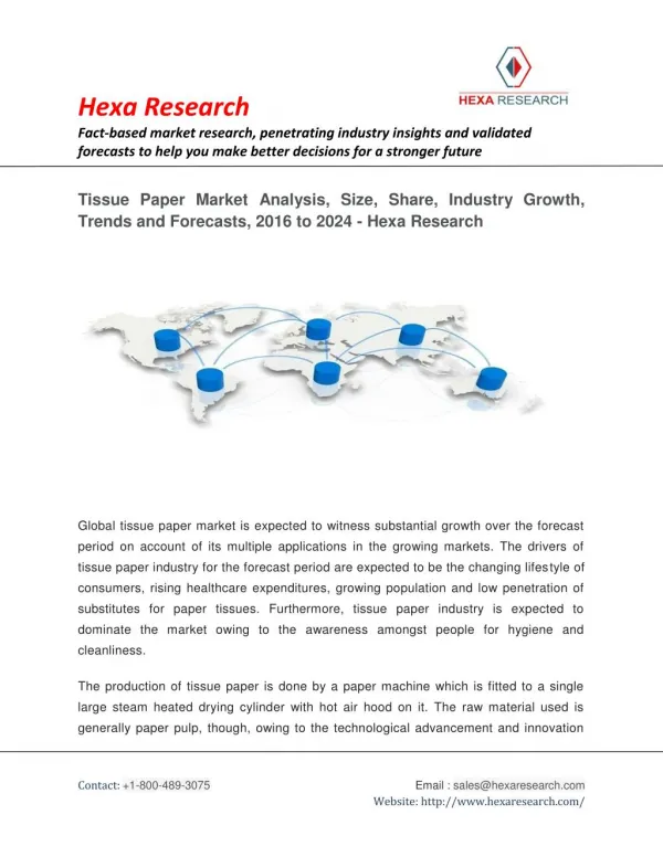 Tissue Paper Market Size,Share, Growth, Industry Analysis, Trends and Forecast to 2024 | Hexa Research