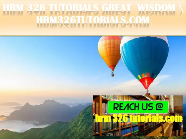 HRM 326 TUTORIALS Great Wisdom \ hrm326tutorials.com