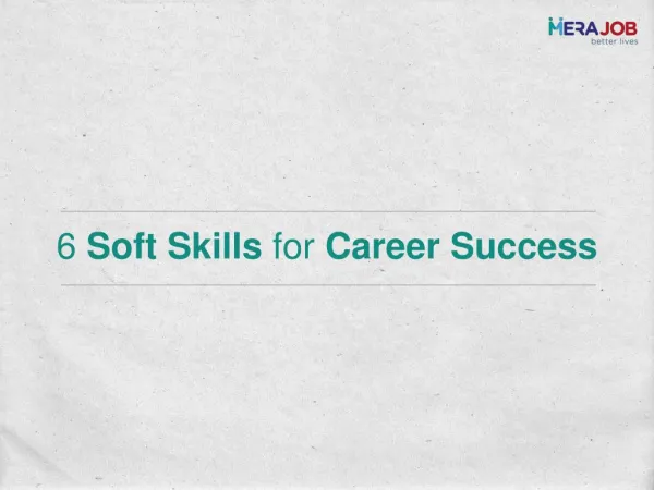 6 soft skills for career success