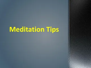 Meditation Techniques - A Natural Way to Remain Fit and Fine - slide 1