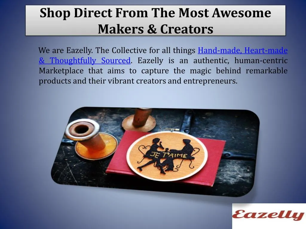 shop direct from the most awesome makers creators