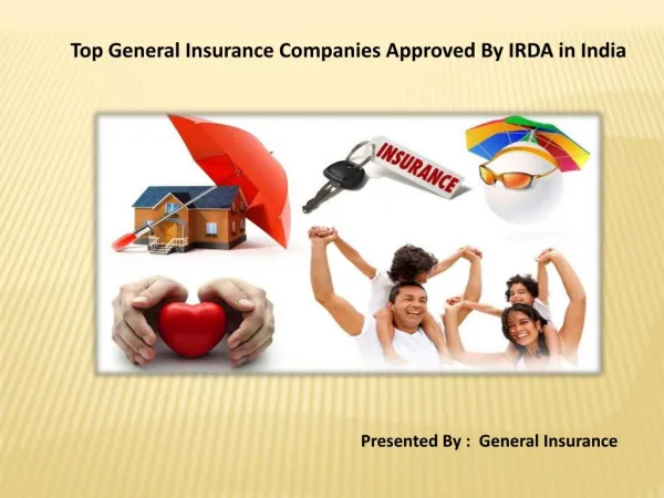 Top General Insurance Companies Approved By IRDA in India