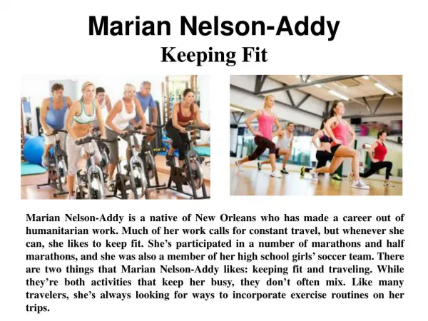 Marian Nelson-Addy - Keeping Fit