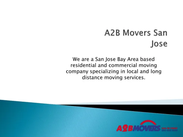 Moving Company in San Jose - A2B Movers San Jose