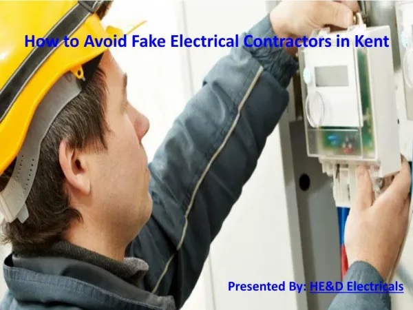 How to Avoid Fake Electrical Contractors in Kent