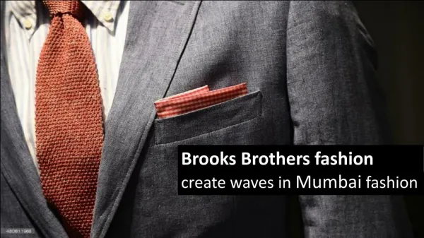 Brooks Brothers fashion create waves in Mumbai fashion