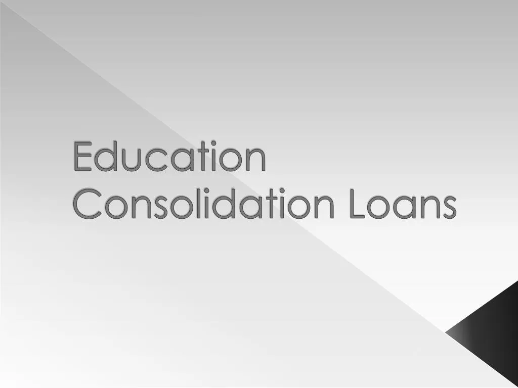 education consolidation loans