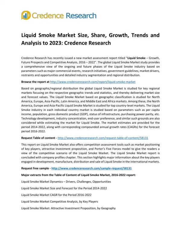 Liquid Smoke Market Size, Share, Growth, Trends and Analysis to 2023: Credence Research