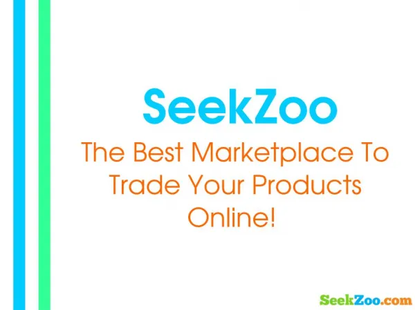 SeekZoo - The Best Marketplace To Trade Your Products Online