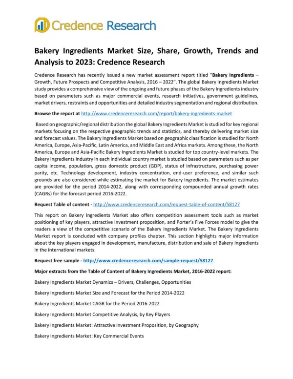 Bakery Ingredients Market Size, Share, Growth, Trends and Analysis to 2023: Credence Research