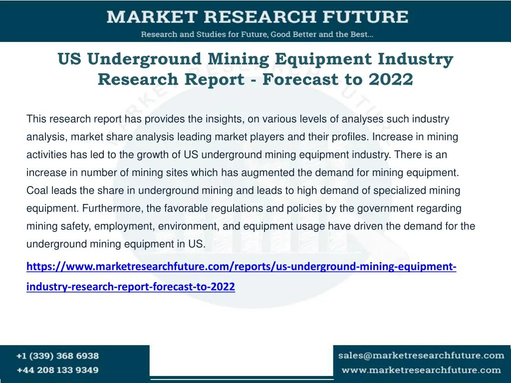 us underground mining equipment industry research report forecast to 2022