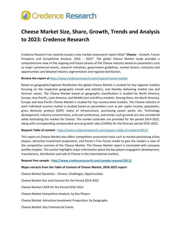Cheese Market Size, Share, Growth, Trends and Analysis to 2023: Credence Research
