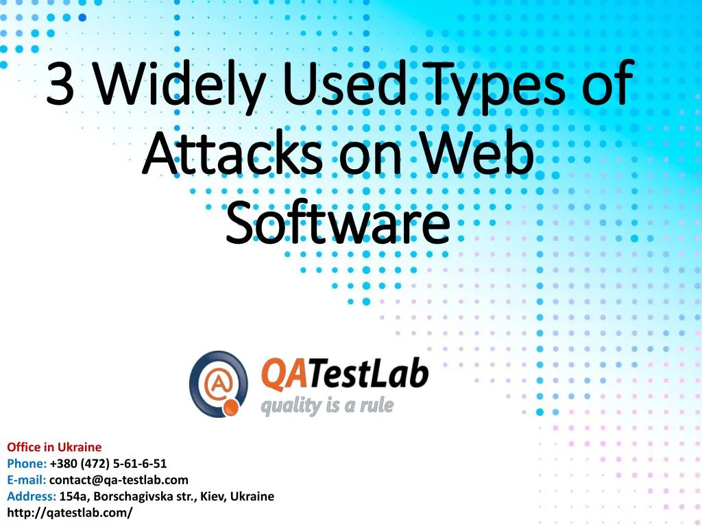 3 widely used types of attacks on web software