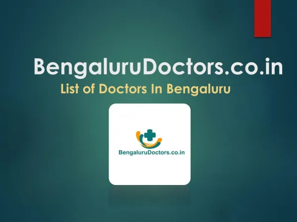 Bengaluru Doctors, The Best Doctors in Bengaluru - BengaluruDoctors