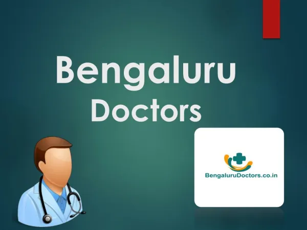 Doctors in Bengaluru, Bengaluru Doctors List - Bengalurudoctors