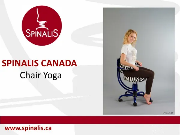 How to Practice Chair Yoga With SpinaliS Basic Series Chairs