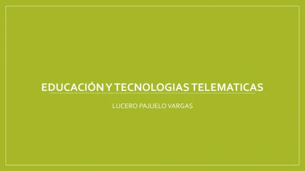 educacion y tecnologias telematicas