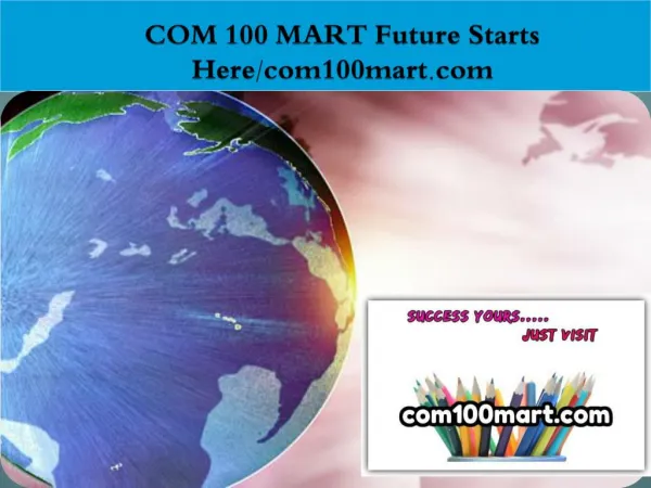 COM 100 MART Future Starts Here/com100mart.com