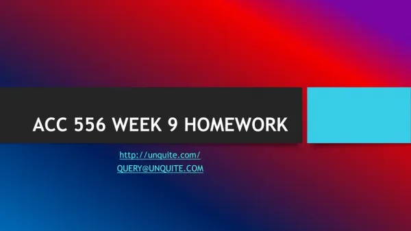 ACC 556 WEEK 9 HOMEWORK