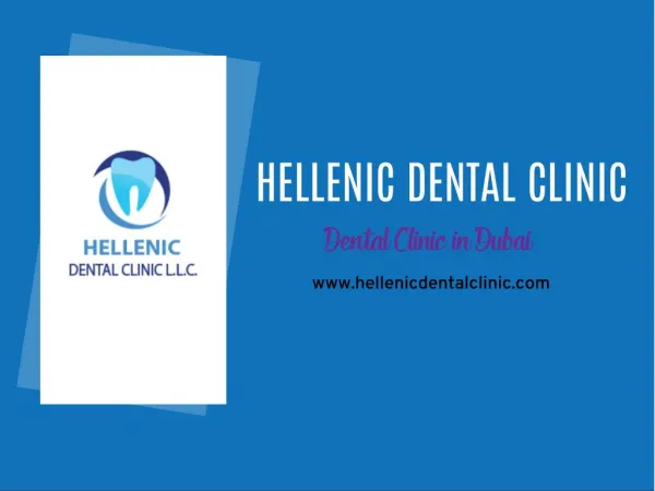 Hellenic Dental Clinic Dubai